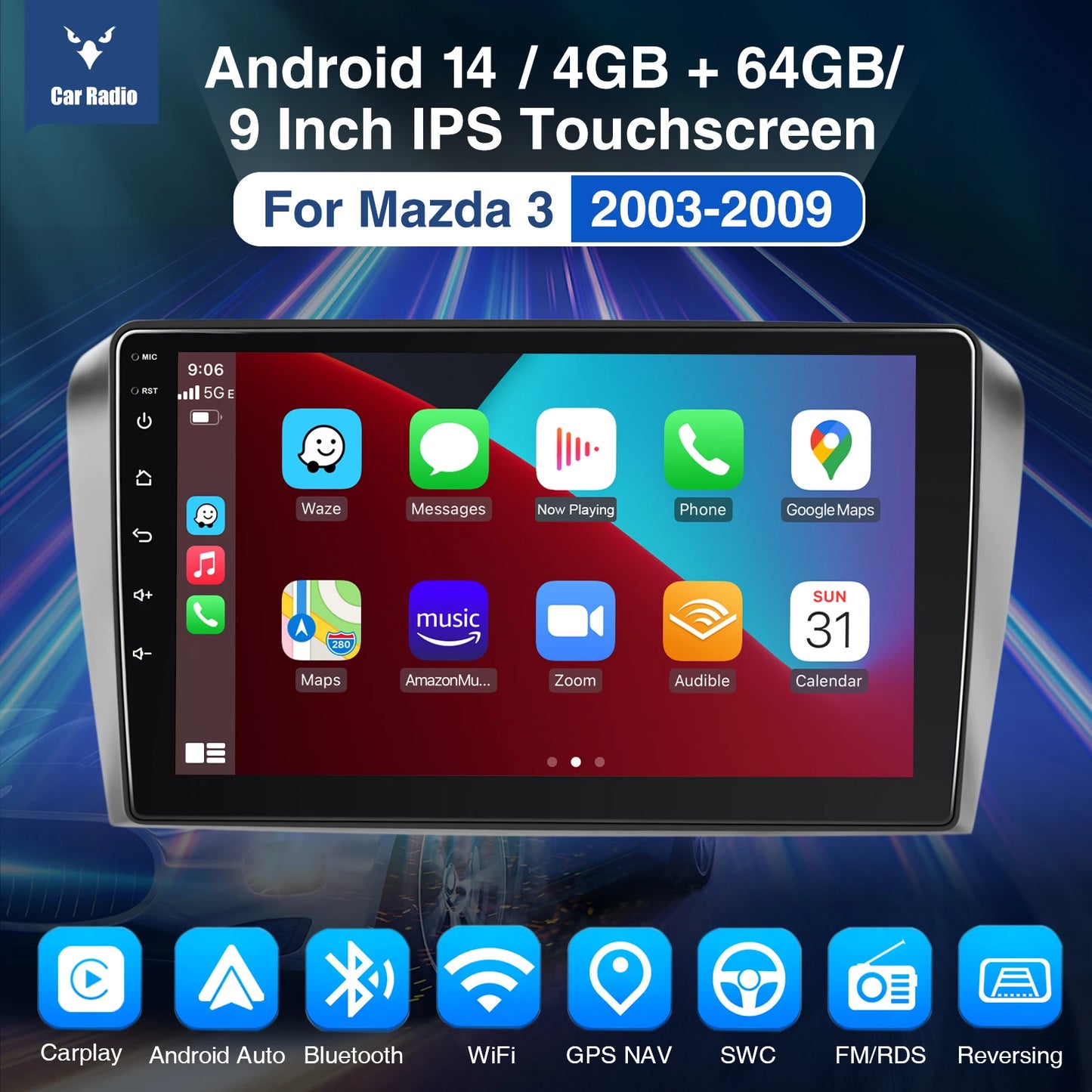 9" Android 14 Car Stereo Radio 4+64G For Mazda 3 2003-2009 GPS Navigation Apple CarPlay WiFi Bluetooth FM/RDS SWC+DAB&DVR&Camera